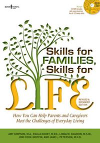 Cover image for Skills for Families, Skills for Life: How to Help Parents and Caregivers Meet the Challenges of Everyday Life