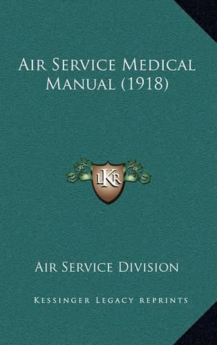 Cover image for Air Service Medical Manual (1918)