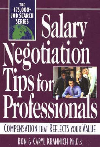 Salary Negotiation Tips for Professionals: Compensation That Reflects Your Value