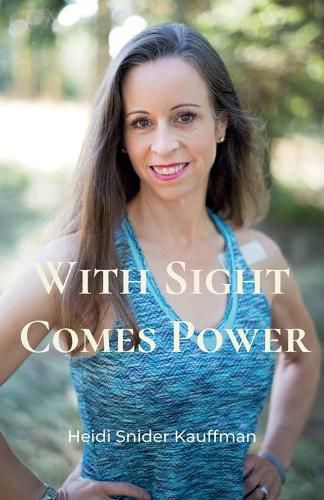 Cover image for With Sight Comes Power