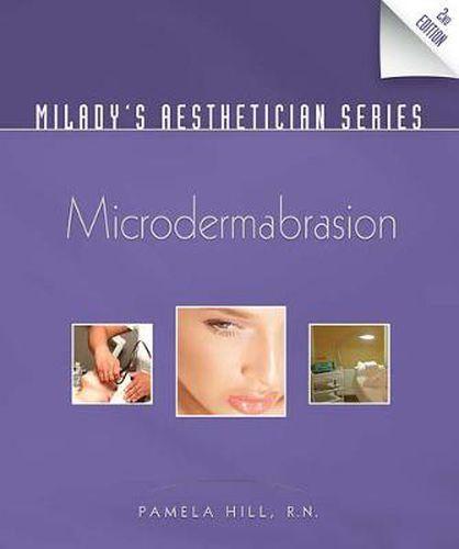 Cover image for Milady's Aesthetician Series: Microdermabrasion