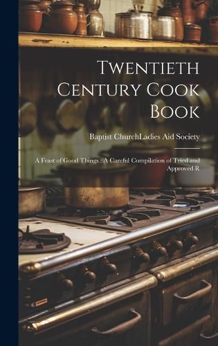 Cover image for Twentieth Century Cook Book