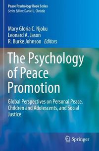 Cover image for The Psychology of Peace Promotion: Global Perspectives on Personal Peace, Children and Adolescents, and Social Justice