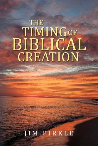 Cover image for The Timing of Biblical Creation