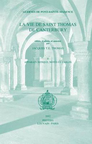 Cover image for Guernes De Pont-Sainte-Maxence, La Vie De Saint Thomas De Canterbury, Vol. II