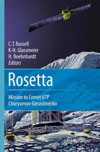 Rosetta: Mission to Comet 67P / Churyumov-gerasimenko