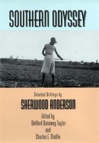 Cover image for Southern Odyssey: Selected Writings by Sherwood Anderson