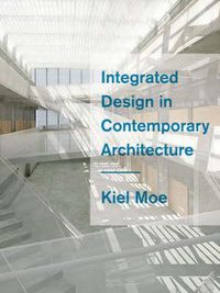 Cover image for Integrated Design in Contemporary Architecture