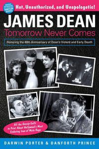 Cover image for James Dean: Tomorrow Never Comes