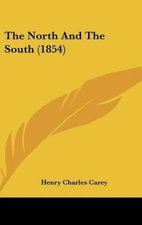 Cover image for The North and the South (1854)