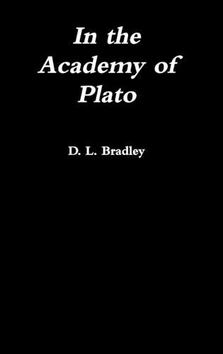 Cover image for In the Academy of Plato