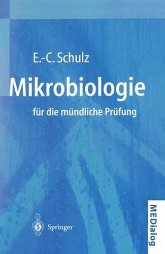 Cover image for Mikrobiologie fur die mundliche Prufung: Fragen und Antworten