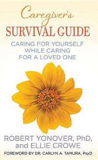 Cover image for Caregiver's Survival Guide