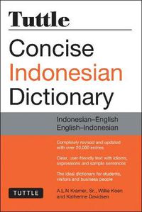 Cover image for Tuttle Concise Indonesian Dictionary: Indonesian-English English-Indonesian