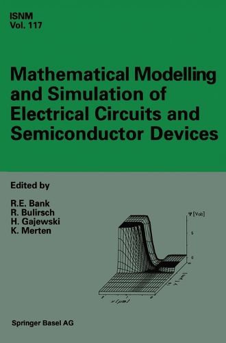 Cover image for Mathematical Modelling and Simulation of Electrical Circuits and Semiconductor Devices: Proceedings of a Conference Held at the Mathematisches Forschungsinstitut, Oberwolfach