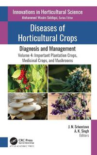 Cover image for Diseases of Horticultural Crops: Diagnosis and Management