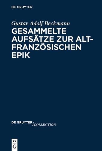 Gesammelte Aufsatze Zur Altfranzoesischen Epik