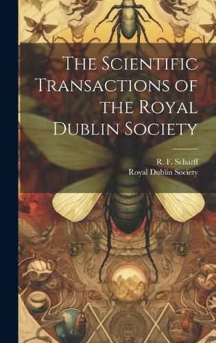 Cover image for The Scientific Transactions of the Royal Dublin Society