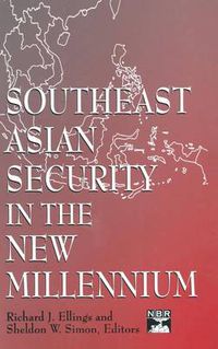 Cover image for Southeast Asian Security in the New Millennium