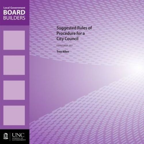 Cover image for Suggested Rules of Procedure for a City Council