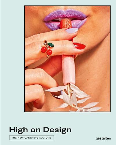 Cover image for High on Design: The New Cannabis Culture