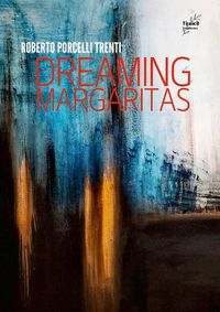 Cover image for Dreaming Margaritas