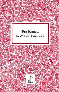 Cover image for Ten Sonnets by William Shakespeare