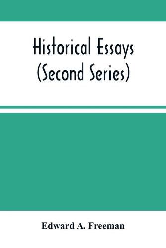 Cover image for Historical Essays (Second Series)