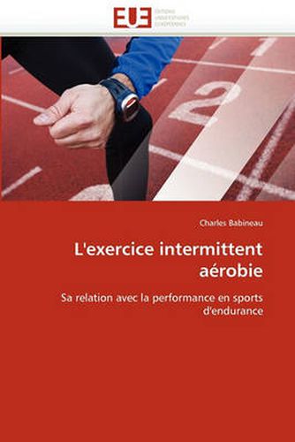 Cover image for L''exercice Intermittent A robie