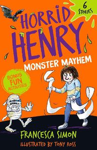 Cover image for Horrid Henry: Monster Mayhem