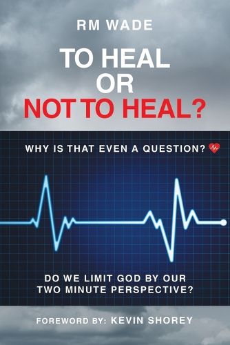 Cover image for To Heal or Not to Heal?