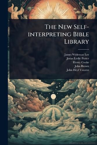 Cover image for The New Self-interpreting Bible Library