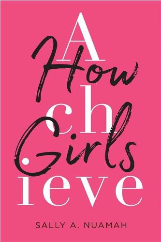 Cover image for How Girls Achieve