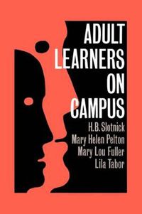 Cover image for Adult Learners On Campus