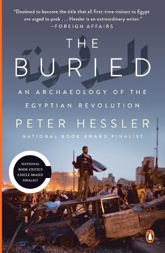 The Buried: An Archaeology of the Egyptian Revolution