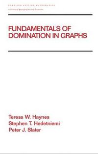 Cover image for Fundamentals of Domination in Graphs