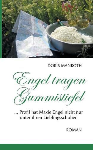 Cover image for Engel tragen Gummistiefel: ...Profil hat Maxie Engel nicht nur unter ihren Lieblingsschuhen