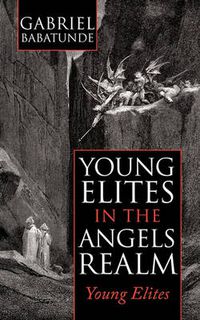 Cover image for Young Elites in the Angels Realm