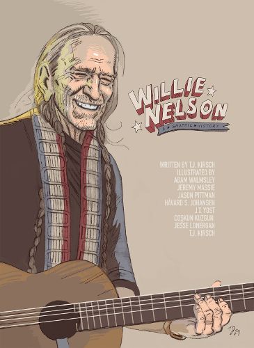 Cover image for Willie Nelson: A Graphic Biography
