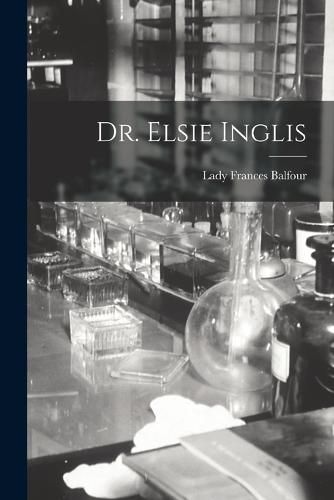 Dr. Elsie Inglis