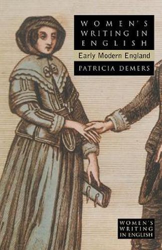 Cover image for Women's Writing in English: Early Modern England