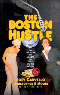 Cover image for The Boston Hustle