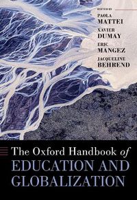 Cover image for The Oxford Handbook of Education and Globalization