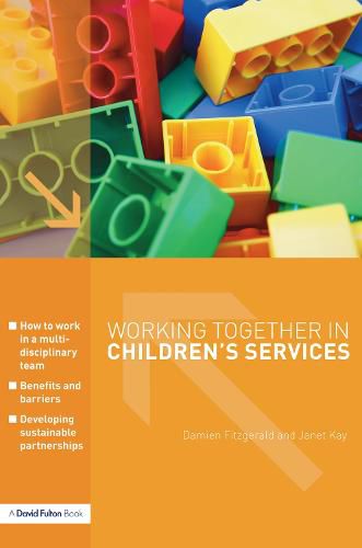 Cover image for Working Together in Children's Services