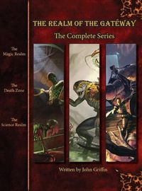 Cover image for The Realm of the Gateway: The Complete Series