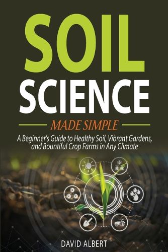 Cover image for Soil Science Made Simple