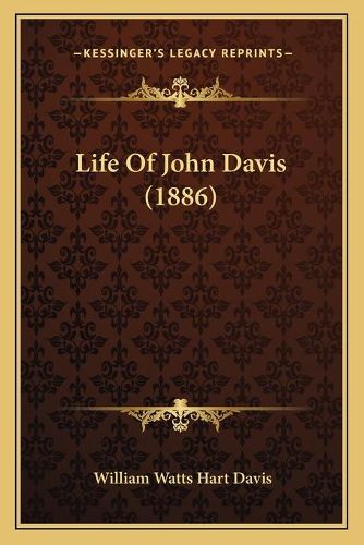 Life of John Davis (1886)
