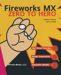 Cover image for Fireworks MX Zero to Hero