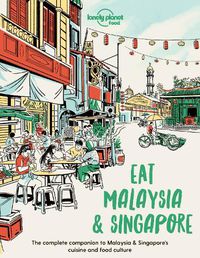 Cover image for Eat Malaysia and Singapore