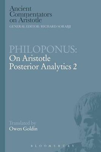 Philoponus: On Aristotle Posterior Analytics 2